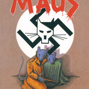 Maus I: A Survivor's Tale: My Father Bleeds History