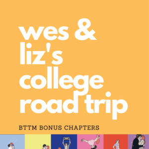 Wes & Liz’s College Road Trip
