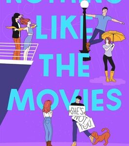 Nothing Like the Movies