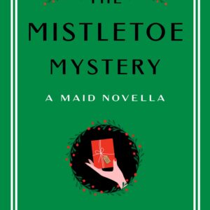 The Mistletoe Mystery