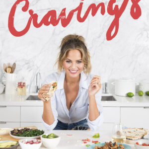 Cravings: Recipes for All the Food You Want to Eat