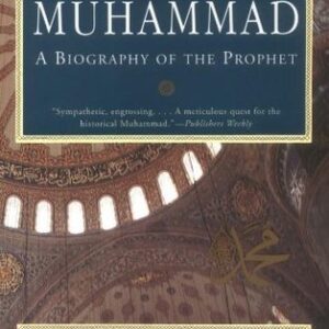 Muhammad: A Biography of the Prophet