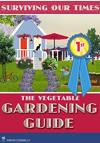 Gardening: Organic Vegetable Gardening: THE VEGETABLE GARDENING GUIDE