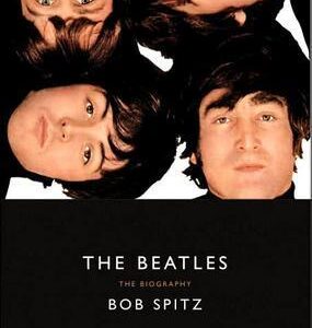 The Beatles: The Biography