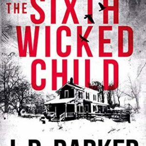 The Sixth Wicked Child