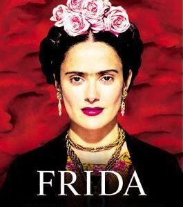 Frida: A Biography of Frida Kahlo